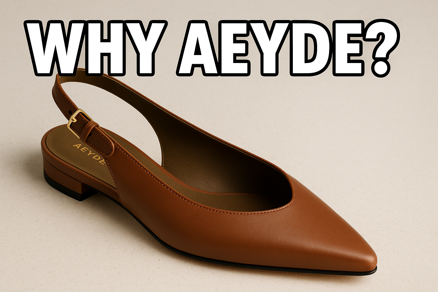 کفش مینیمال زنانه Aeyde با پیام WHY AEYDE برای جلب کنجکاوی مخاطب